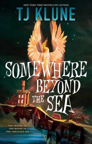 Copertina del libro "Somewhere beyond the sea" di T. J. Klune